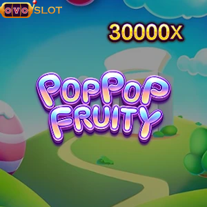 pop pop fruity