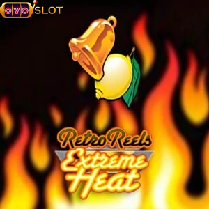 retro reels extreme heat