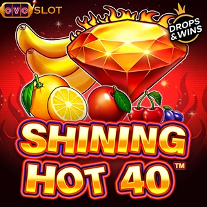 Shining Hot 40